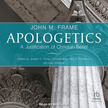 Audio CD Apologetics: A Justification of Christian Belief, 2nd Edition Book