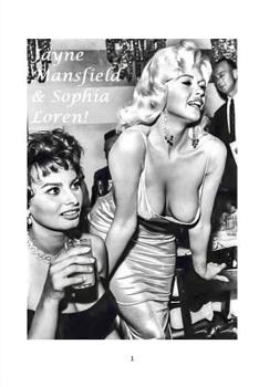 Paperback Jayne Mansfield and Sophia Loren! Book