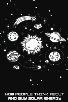 Paperback How people think about and buy solar energy Book