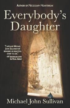 Everybody's Daughter - Book #2 of the When Time Forgets