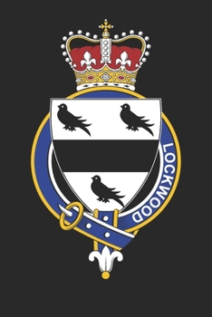 Lockwood: Lockwood Coat of Arms and Family Crest Notebook Journal (6 x 9 - 100 pages)