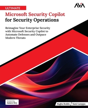 Paperback Ultimate Microsoft Security Copilot for Security Operations Book
