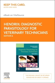 Diagnostic Parasitology for Veterinary Technicians - Elsevier eBook on VitalSource (Retail Access Card)