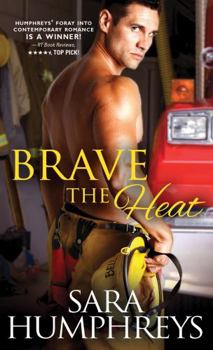 Brave the Heat - Book #1 of the McGuire Brothers