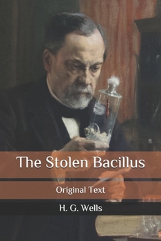 Paperback The Stolen Bacillus: Original Text Book