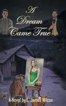Hardcover A Dream Came True Book