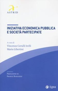 Paperback Iniziativa economica pubblica e società partecipate Book