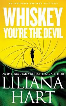 Paperback Whiskey, You're the Devil: An Addison Holmes Mystery Book