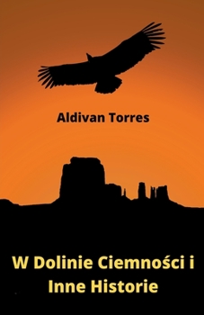 Paperback W Dolinie Ciemności i Inne Historie [Polish] Book