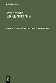 Hardcover Die Tragödie Des Deutschen Volkes [German] Book