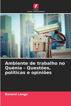 Paperback Ambiente de trabalho no Quénia - Questões, políticas e opiniões [Portuguese] Book