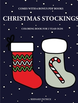 Paperback Coloring Books for 2 Year Olds (Christmas Stockings) Book