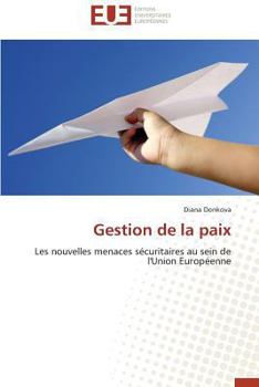 Paperback Gestion de la Paix [French] Book