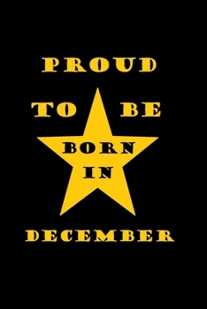 Paperback Proud to be born in december: Birthday in December Book