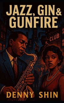 Paperback Jazz, Gin & Gunfire Book