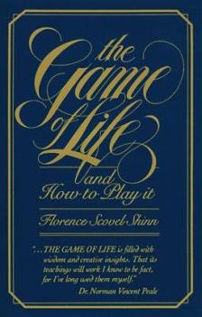 Paperback The Game of Life: And How to Play It Book