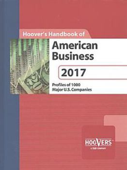 Hardcover Hoover's Handbook of American Business 2017 Book