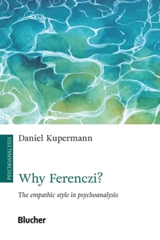 Paperback Why Ferenczi? Book