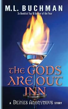 The Gods Are Out Inn - Book #2.5 of the Deities Anonymous