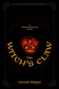 Paperback The Witch's Claw: A Claire Swenson Novel Book