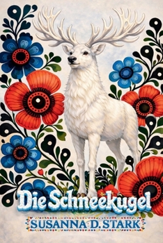 Die Schneekugel (German Edition)