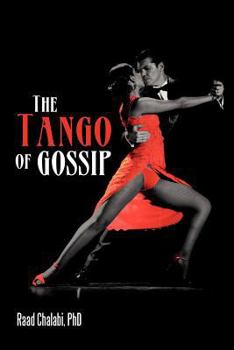 Paperback The Tango of Gossip Book