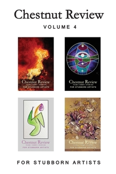 Chestnut Review 2022-2023 (Chestnut Review Literary Magazine)