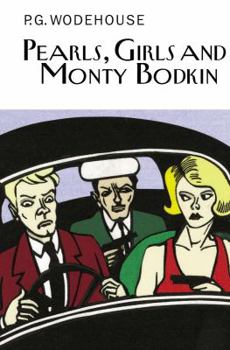 Pearls, Girls and Monty Bodkin - Book  of the Drones Club