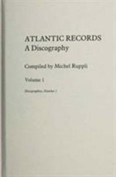 Hardcover Atlantic Records: A Discography [4 Volumes] Book