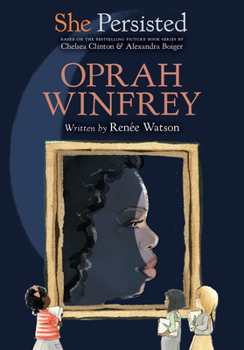 She Persisted: Oprah Winfrey - Book  of the She Persisted