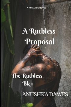 Paperback A Ruthless Proposal Book