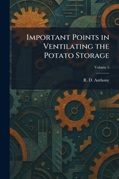 Paperback Important Points in Ventilating the Potato Storage Book