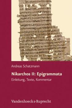 Hardcover Nikarchos II, Epigrammata: Einleitung, Texte, Kommentar [German] Book
