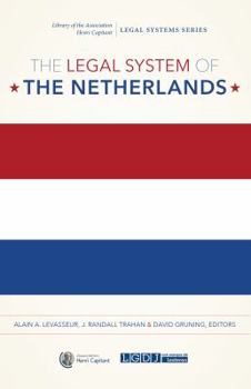 The Legal System of the Netherlands