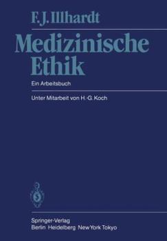 Paperback Medizinische Ethik: Ein Arbeitsbuch [German] Book
