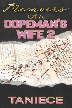 Paperback Memoirs Of A Dopeman's Wife 2 Book