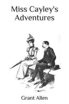 Paperback Miss Cayley's Adventures Book
