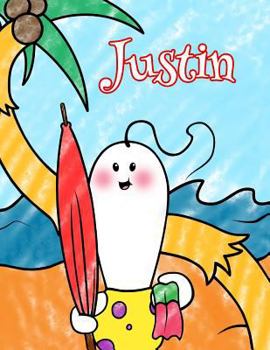Justin: Personalized Children's Coloring Book, Ima Gonna Color My Day at the Beach