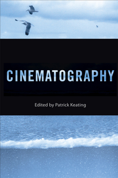 Cinematography - Book  of the Behind the Silver Screen Series
