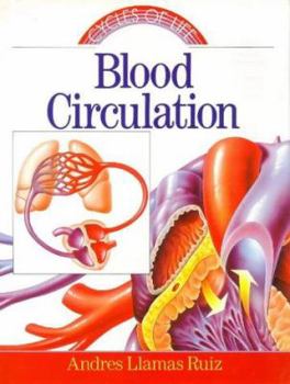 Hardcover Cycles of Life Series: Blood Circulation Book