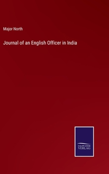 Hardcover Journal of an English Officer in India Book