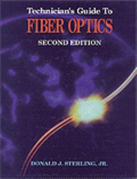 Hardcover Technician's Guide to Fiber Optics Book