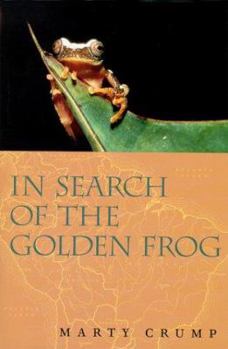 Hardcover In Search of the Golden Frog Book