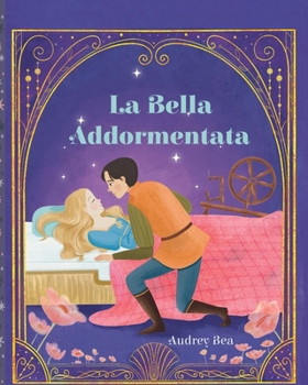 Paperback La Bella Addormentata [Italian] Book