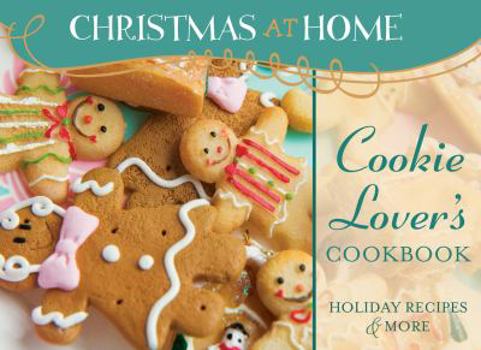 Paperback Cookie Lover's Cookbook: Holiday Recipes & More Book