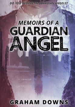 Paperback Memoirs of a Guardian Angel Book
