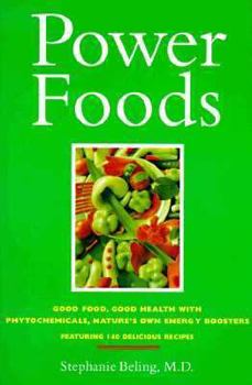 Paperback Powerfoods: Good Food, Good Health with Phytochemicals, Nature's Own Energy Boosters Book