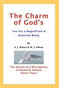 Paperback The Charm of God's: You are a magnificent and beautiful being Book