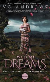 Web of Dreams - Book #5 of the Casteel