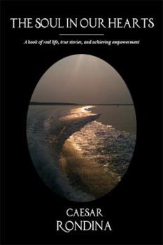 Paperback The Soul in Our Hearts Book